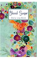 Blood Sugar Daily Log Book