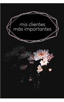 Mis clientes más importantes: Cuaderno a completar para grabar conversaciones con (nuevos) clientes - Motivo: Flor Negra