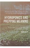 Hydroponics and Prepping Meaning