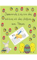 J'apprends à écrire des lettres et des chiffres avec Pâques