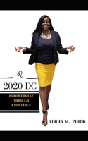 2020 DC: Empowerment Through Knowledge