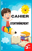 Cahier d'Entraînement: Livre de vacances petite section dès 3 ans en COULEURS - Apprentissage et calculs - point par point pour relier des formes - Cahier petite section m