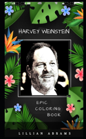 Harvey Weinstein Epic Coloring Book