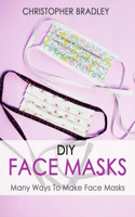 DIY Face Masks