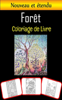 Livre de coloriage de la forêt: Images de forêt étonnantes, livre de coloriage et d'apprentissage avec beaucoup de plaisir et de renforcement des compétences de coloriage pour les 