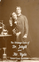 The Strange Case of Dr. Jekyll and Mr. Hyde (Large Print)