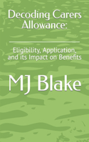 Decoding Carers Allowance