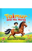 Taimur and his Horse