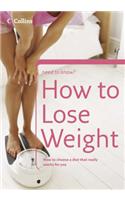 How to Lose Weight: (Collins Need to Know?)