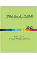 Principles of Taxation for Business and Investment Planning, 2013 Edition