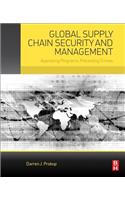 Global Supply Chain Security and Management