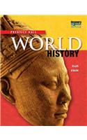 High School World History 2011 Survey Student Edition Grade 9/10