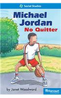 Storytown: On Level Reader Teacher's Guide Grade 2 Michael Jordan - No Quitter