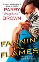 Fannin' the Flames