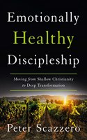 Emotionally Healthy Discipleship