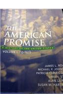 The American Promise, Volume 1: To 1877