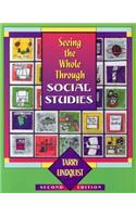 Seeing the Whole Through Social Studies
