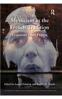 Mysticism in the French Tradition