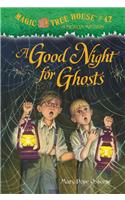 Magic Tree House #42 A Good Night For Ghosts