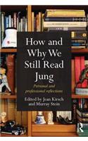How and Why We Still Read Jung