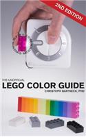 The Unofficial Lego Color Guide: Second Edition