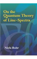 On the Quantum Theory of Line-Spectra