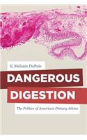Dangerous Digestion