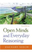 Open Minds and Everyday Reasoning