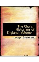 The Church Historians of England, Volume II