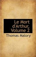 Mort D'Arthur, Volume 2: (English)