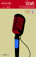 The Faber Graded Rock & Pop Series Vocals Songbook: Grades 2-3