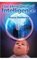 Heartbeat of Intelligence