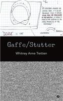 Gaffe/Stutter