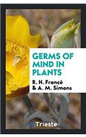Germs of Mind in Plants