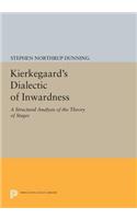 Kierkegaard's Dialectic of Inwardness