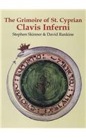 The Grimoire of St. Cyprian: Clavis Inferni(05 Sourceworks of Ceremonial Magic)