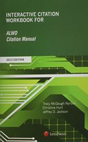 Interactive Citation Workbook for Alwd Citation Manual