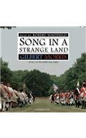 Song in a Strange Land Lib/E: (2 Liberty Bell)