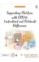 Supporting Children with OCD to Understand and Celebrate Difference