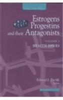 Estrogens, Progestins and Their Antagonists