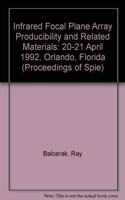 Infrared Focal Plane Array Producibility & Relat