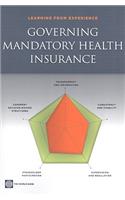 Governing Mandatory Health Insurance