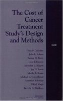 The Cost of Cancer Treatment Study's Design and Methods