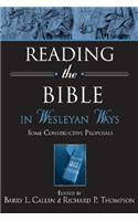 Reading the Bible in Wesleyan Ways