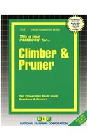 Climber & Pruner: Passbooks Study Guide