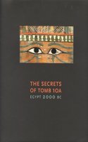 The Secrets of Tomb 10a