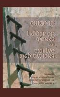 Ladder of Monks and Twelve Meditations: Volume 48