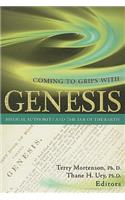 Coming to Grips with Genesis
