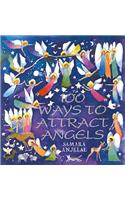 100 Ways to Attract Angels