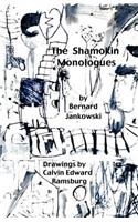 The Shamokin Monologues